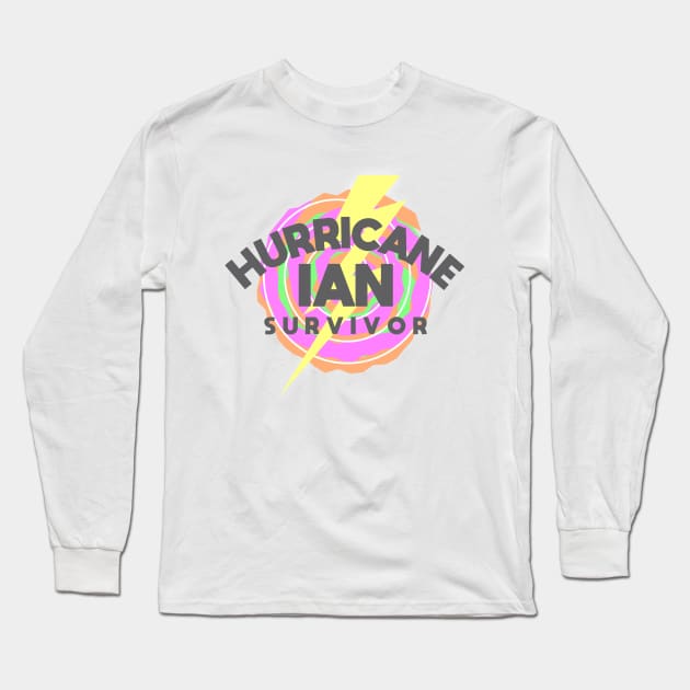 Hurricane Ian Survivor Long Sleeve T-Shirt by Dale Preston Design